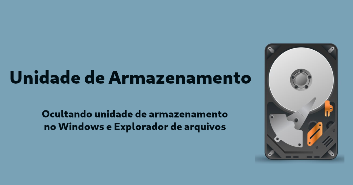 Como ocultar uma partição de disco (unidade) no Windows